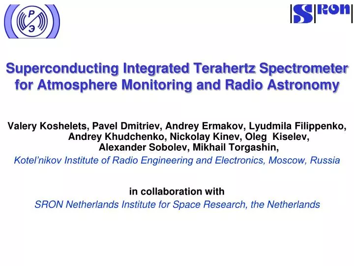 superconducting integrated terahertz spectrometer for atmosphere monitoring and radio astronomy n.