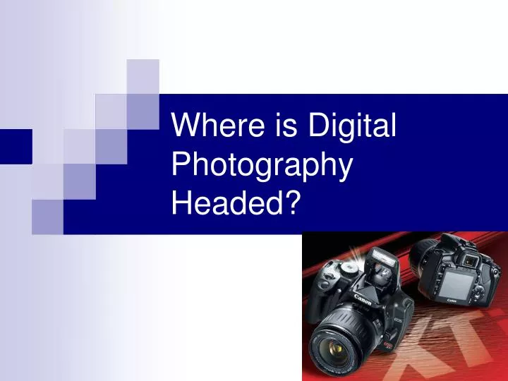 where is digital photography headed n.