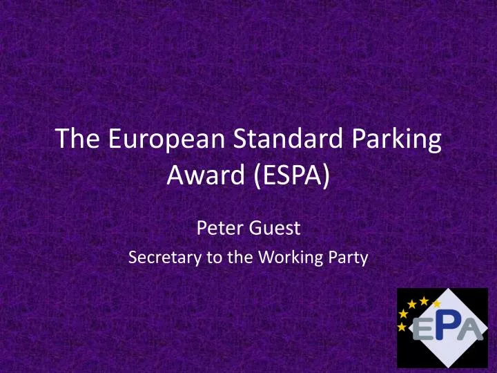 the european standard parking award espa n.