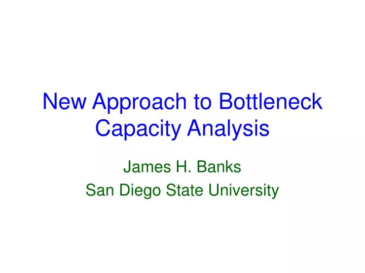 new approach to bottleneck capacity analysis n.