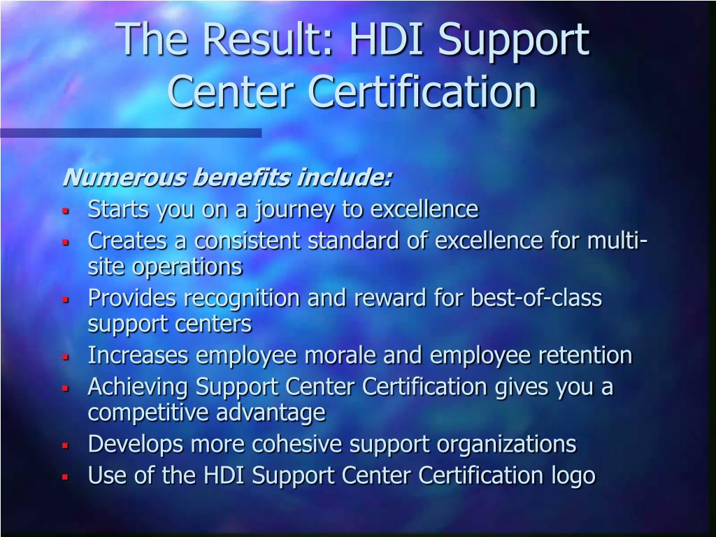 Ppt Help Desk Institute S Support Center Certification