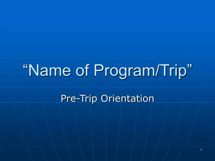 name of program trip n.