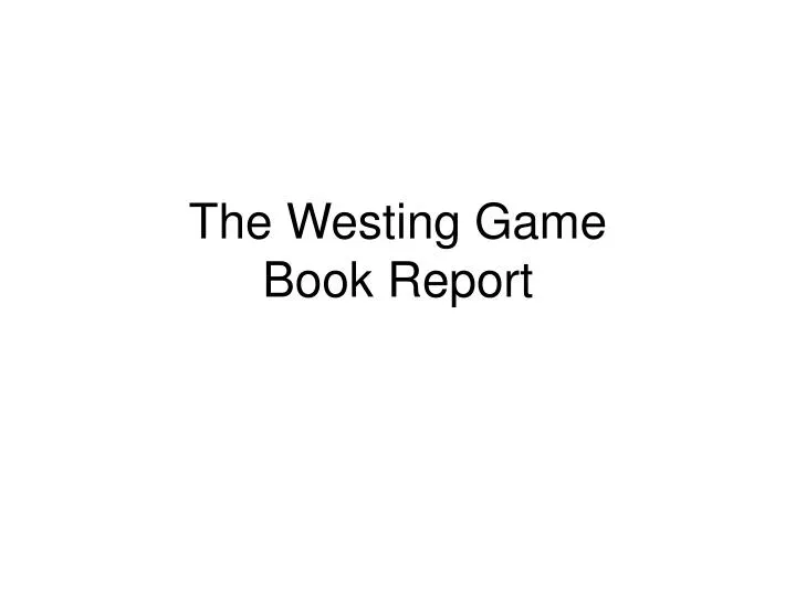 the westing game book report n.