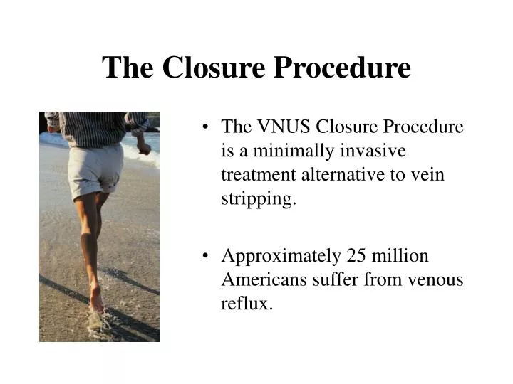the closure procedure n.