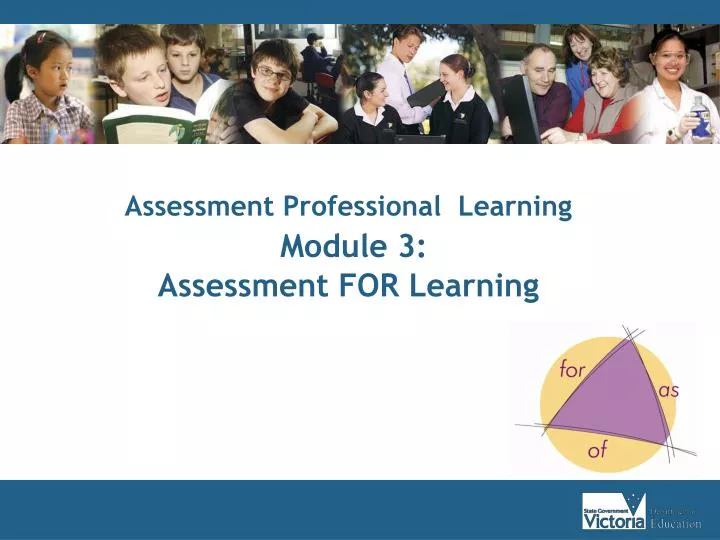 assessment professional learning module 3 assessment for learning n.