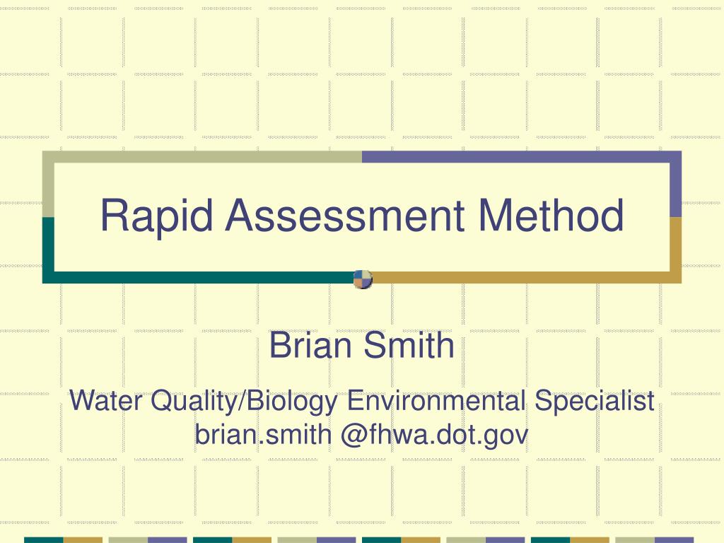 Ppt Rapid Assessment Method Powerpoint Presentation Free Download 5471