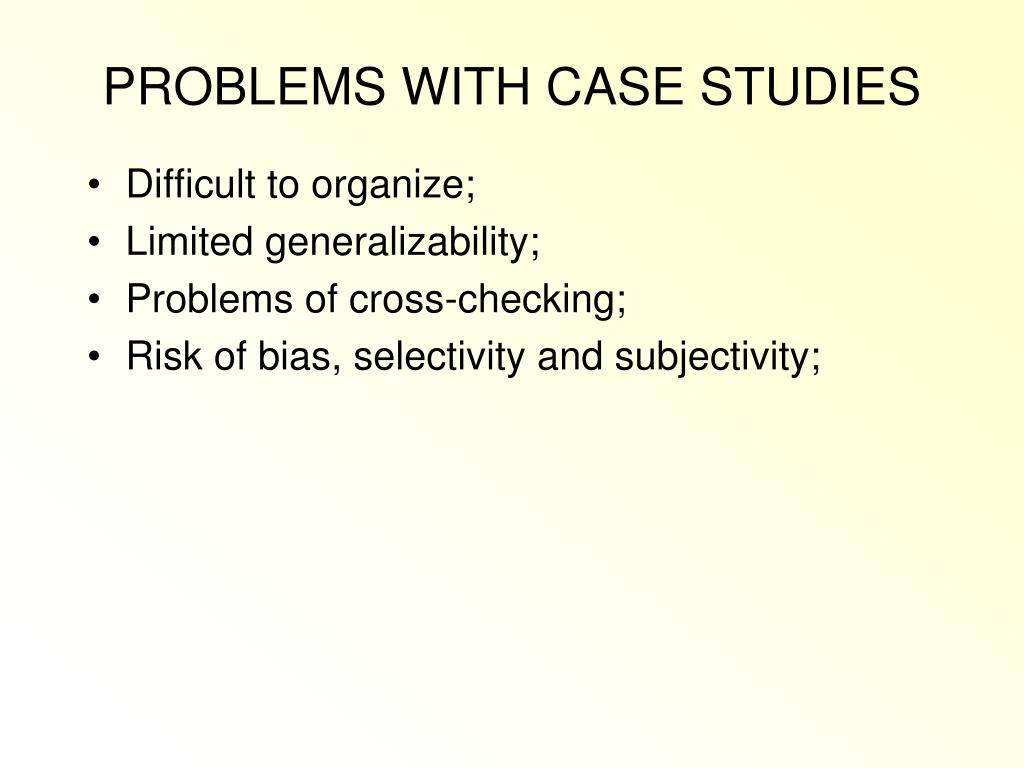problems with single case studies