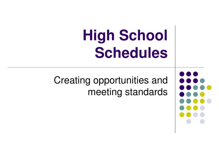 presentation high school schedule