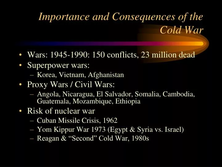 importance and consequences of the cold war n.