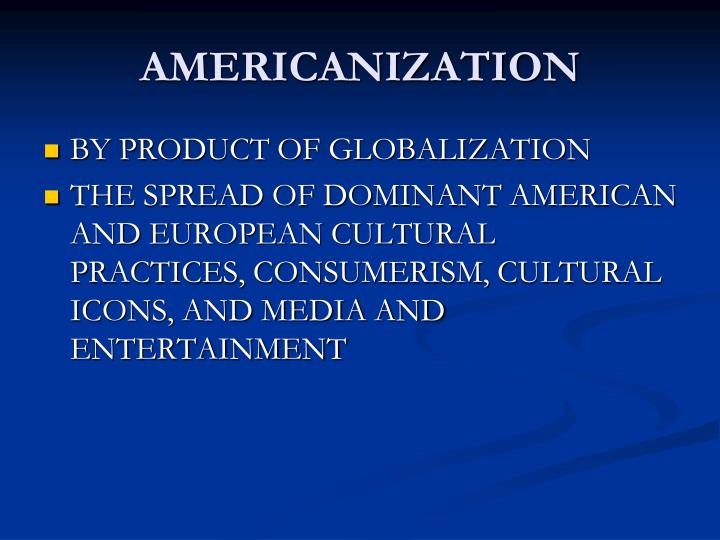 cultural globalization not americanization essay cultural globalization not americanization essay