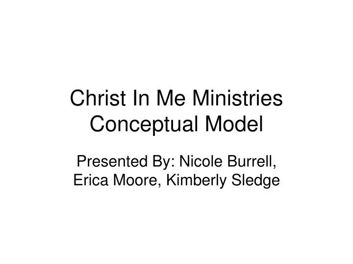 christ in me ministries conceptual model n.