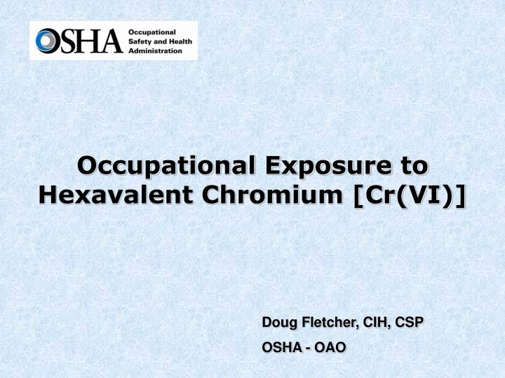 hexavalent chromium exposure
