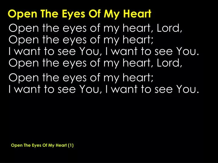 open the eyes of my heart n.