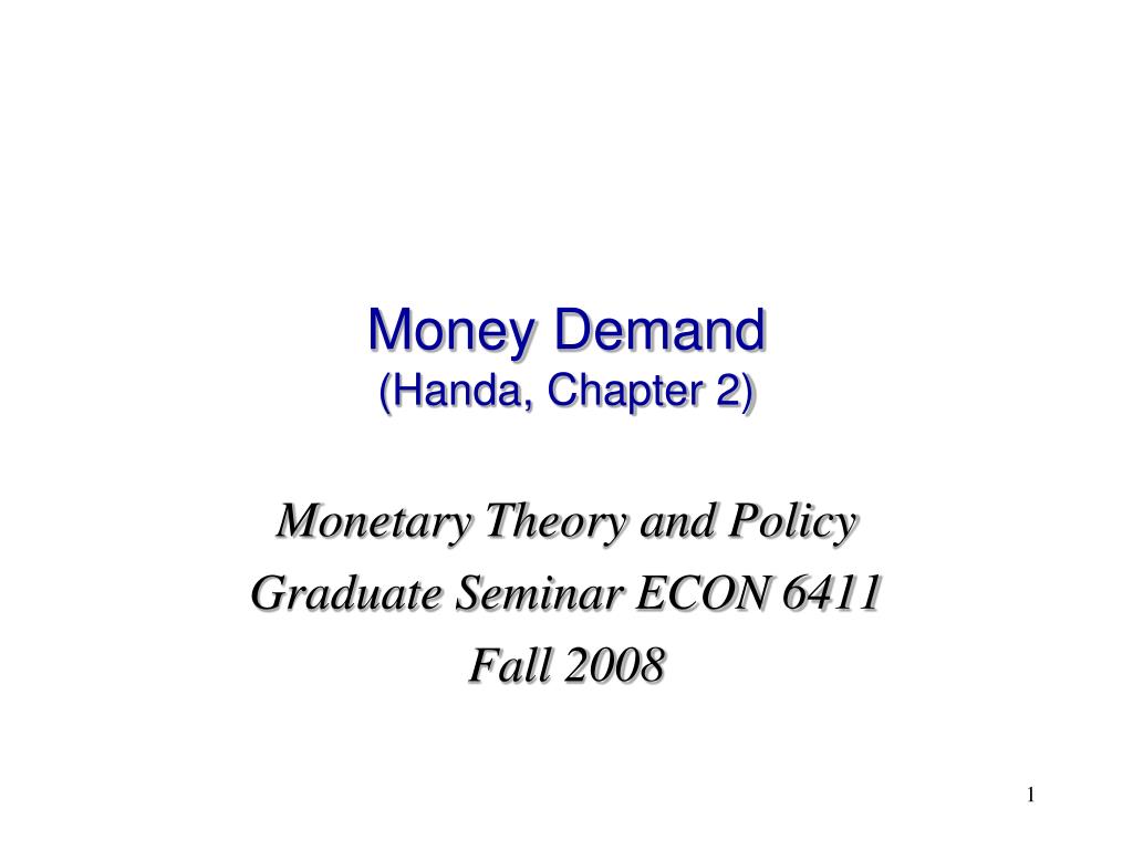 Ppt Money Demand Handa Chapter 2 Powerpoint - 