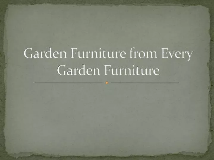 garden furniture from every garden furniture n.