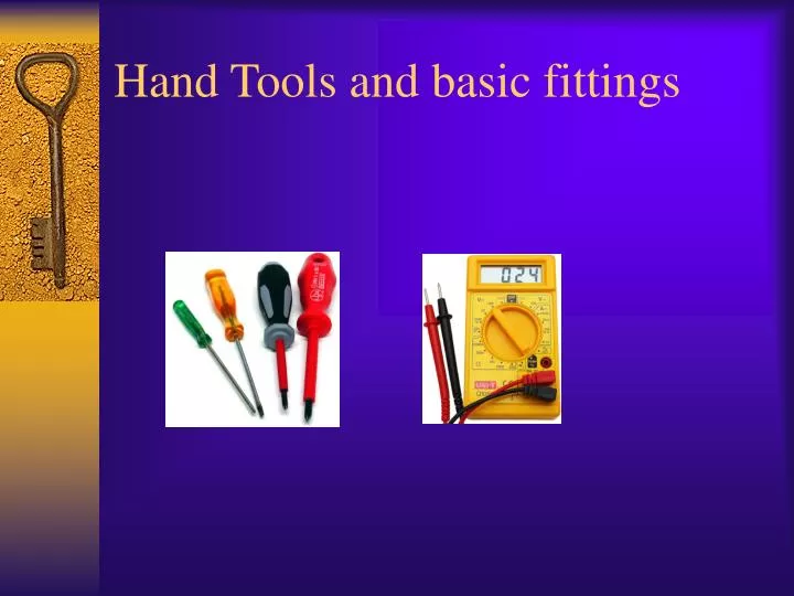 hand tools and basic fittings n.