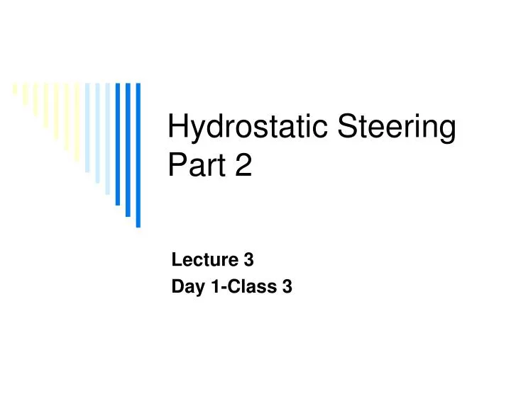 PPT Hydrostatic Steering Part 2 PowerPoint Presentation