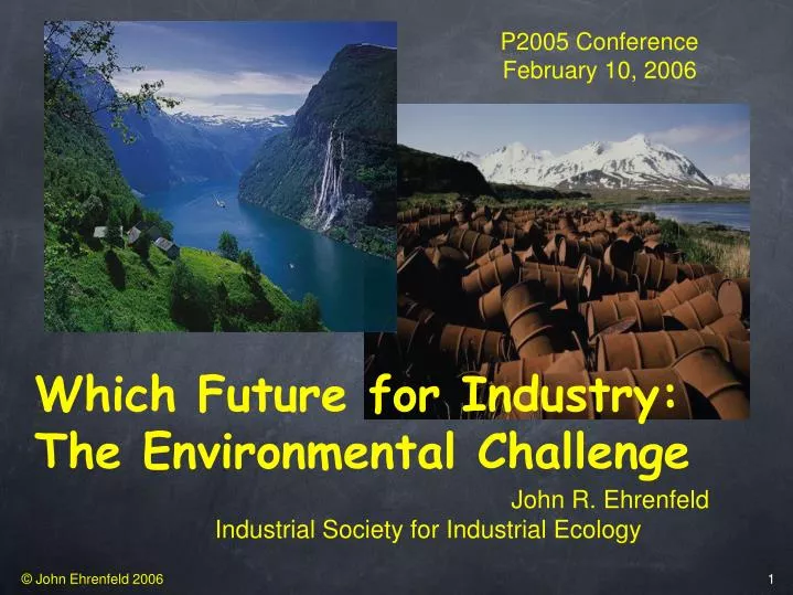 which future for industry the environmental challenge n.