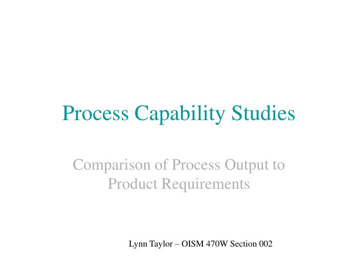 PPT - Process Capability Studies PowerPoint Presentation, free download ...