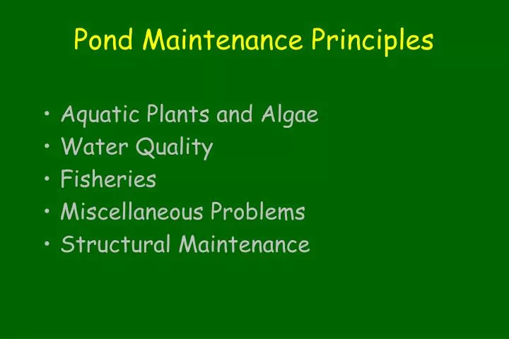 pond maintenance principles n.