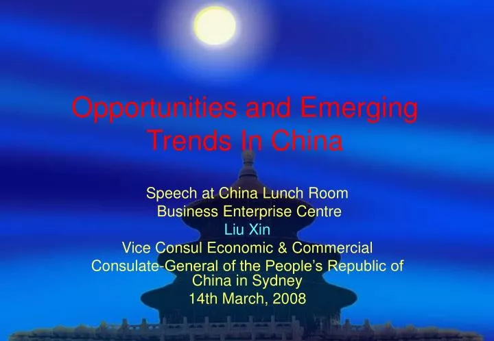 opportunities and emerging trends in china n.