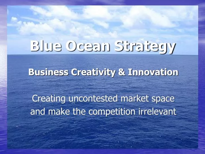 PPT Blue Ocean Strategy PowerPoint Presentation, free download ID