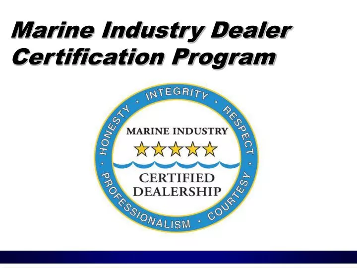 marine industry dealer certification program n.