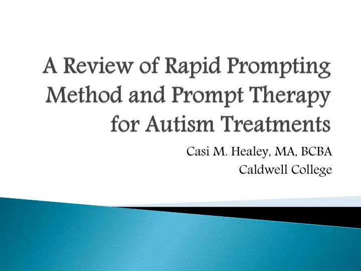 a review of rapid prompting method and prompt therapy for autism treatments n.