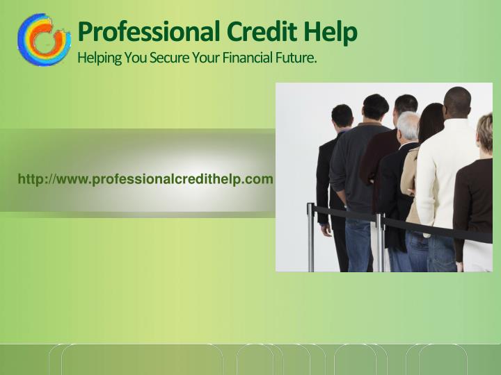 professional credit help helping you secure your financial future n.