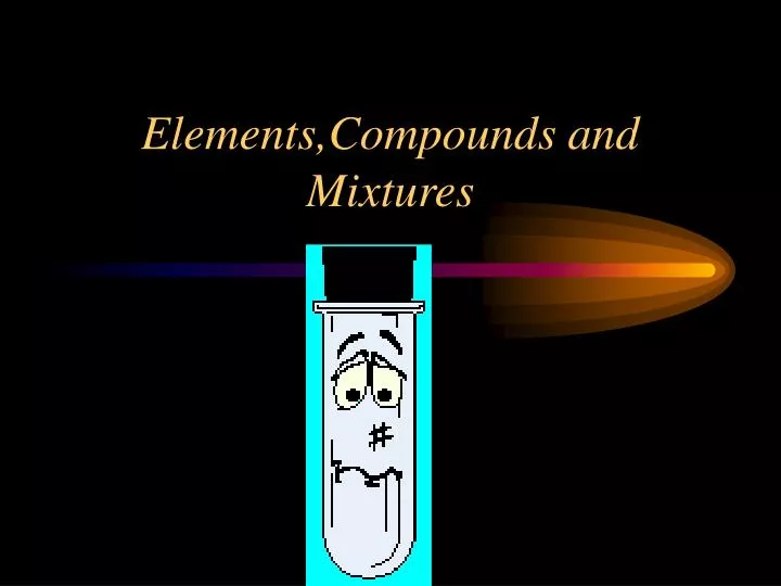 elements compounds and mixtures n.
