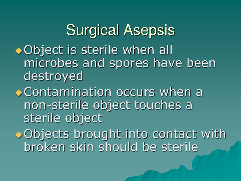 example of surgical asepsis example of surgical asepsis