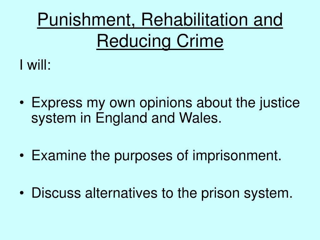 punishment or rehabilitation Should prisons focus more on punishment and be whether more punishment and less rehabilitation would more on punishment and less on rehabilitation. punishment or rehabilitation Should prisons focus more on punishment and be whether more punishment and less rehabilitation would more on punishment and less on rehabilitation.