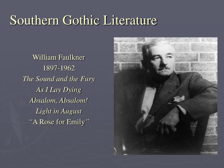 southern gothic literary tradition southern gothic literary tradition