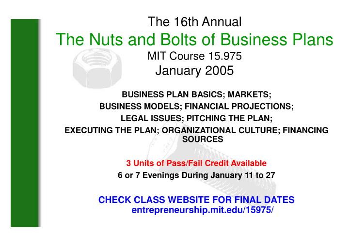 Nuts and Bolts of Business Plans