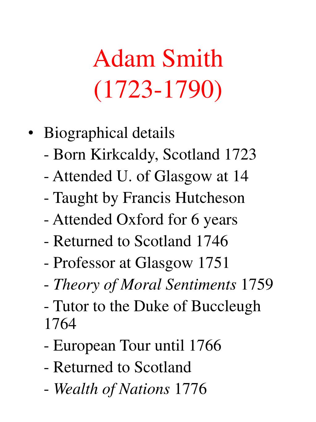 Реферат: Adam Smith Essay Research Paper Adam SmithThe