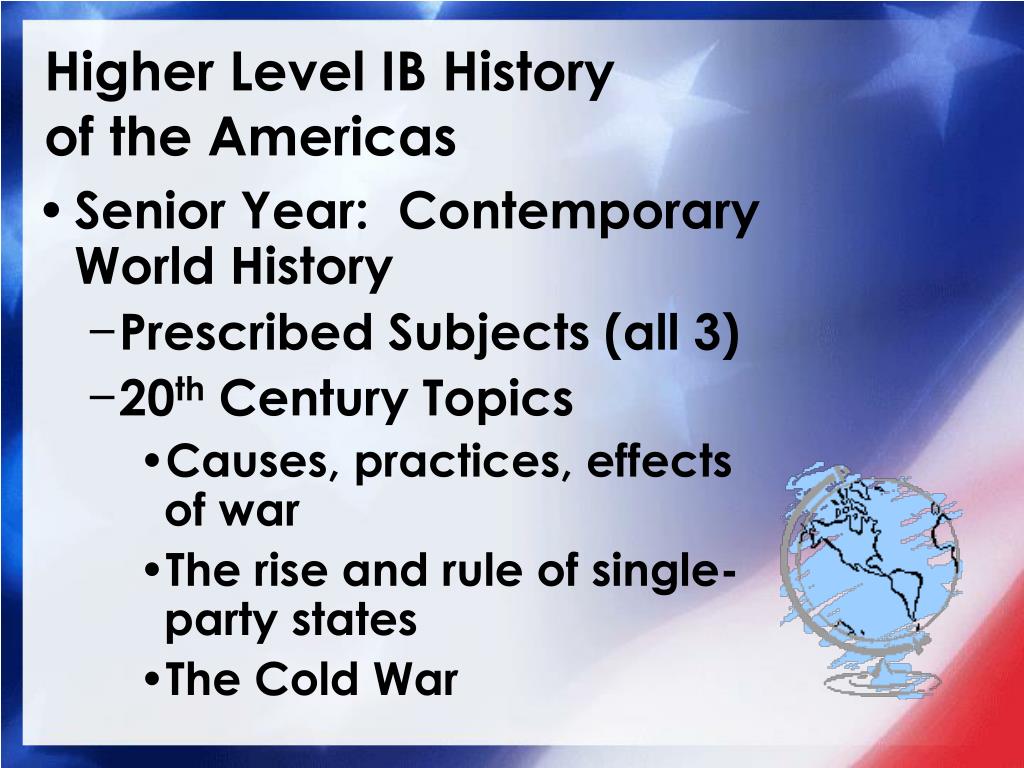 PPT IB History Of The Americas PowerPoint Presentation Free Download 