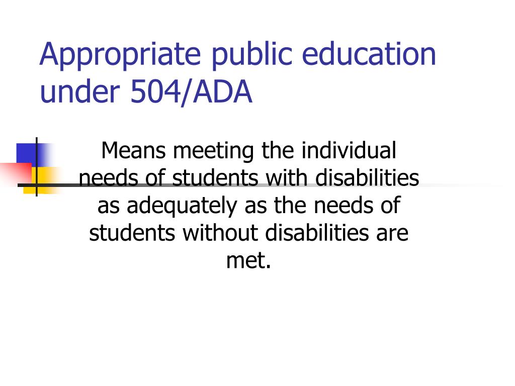 Ppt The Idea 504 The Ada And Assistive Technology Powerpoint