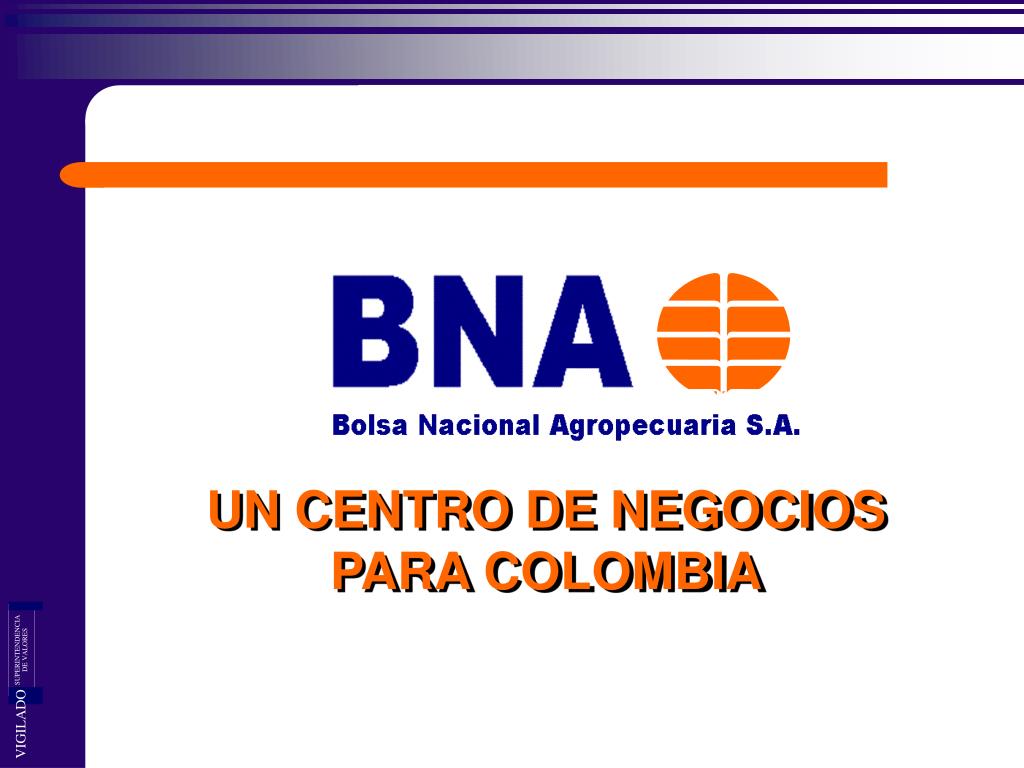 PPT - UN CENTRO DE NEGOCIOS PARA COLOMBIA PowerPoint Presentation, free  download - ID:387107