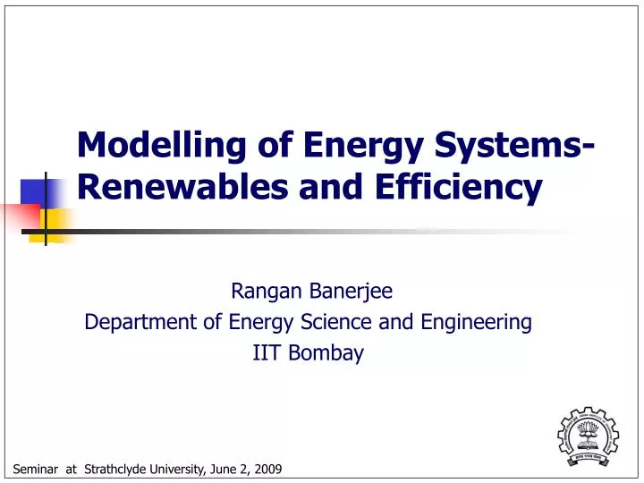 modelling of energy systems renewables and efficiency n.