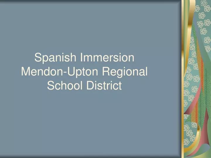spanish immersion mendon upton regional school district n.