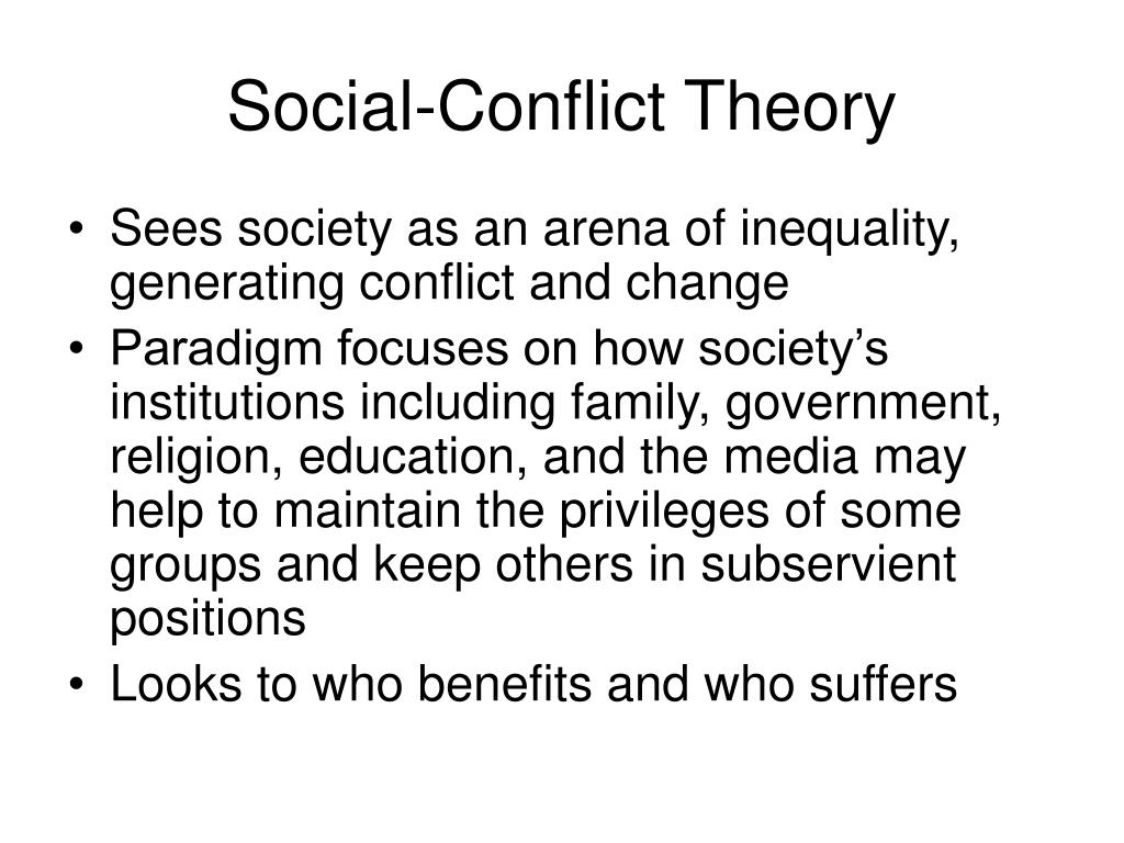 The Social-Conflict Theory