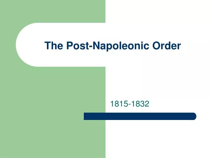 the post napoleonic order n.