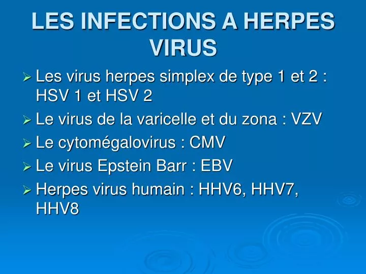 les infections a herpes virus n.