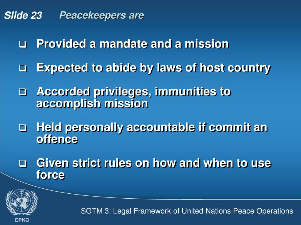 PPT - SGTM 3: Legal Framework of United Nations Peace Operations ...