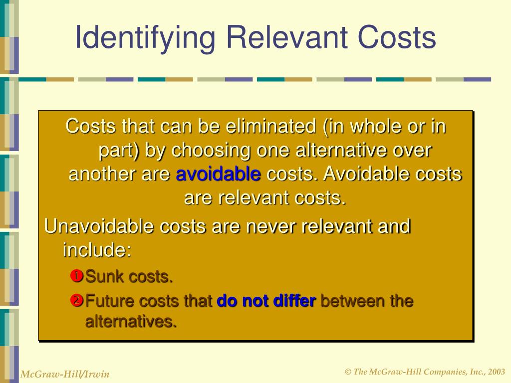 PPT - Relevant Costs for Decision Making 5/10/04 PowerPoint Presentation -  ID:390413
