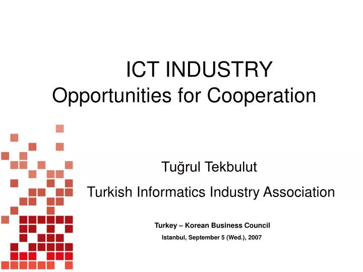 i c t industry opportunities for cooperation n.