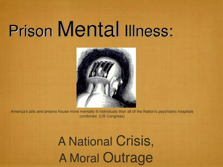 PPT - Prison Mental Illness: PowerPoint Presentation, free download
