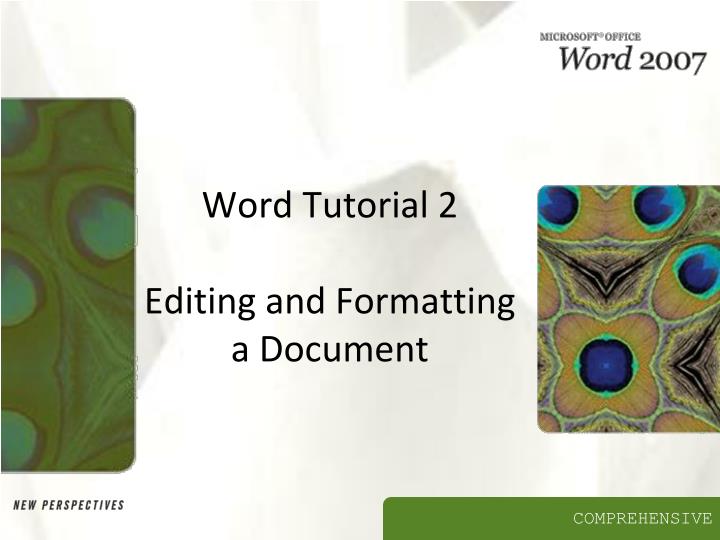 word tutorial 2 editing and formatting a document n.
