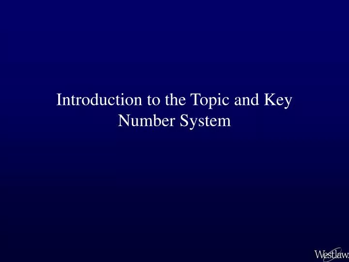 PPT Introduction to the Topic and Key Number System PowerPoint