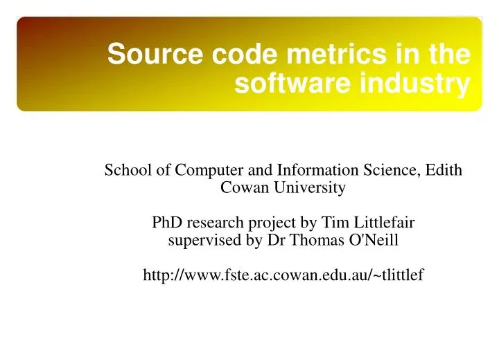 source code metrics in the software industry n.